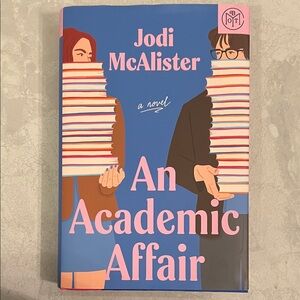 An Academic Affair BOTM Book by Jodi McAlister